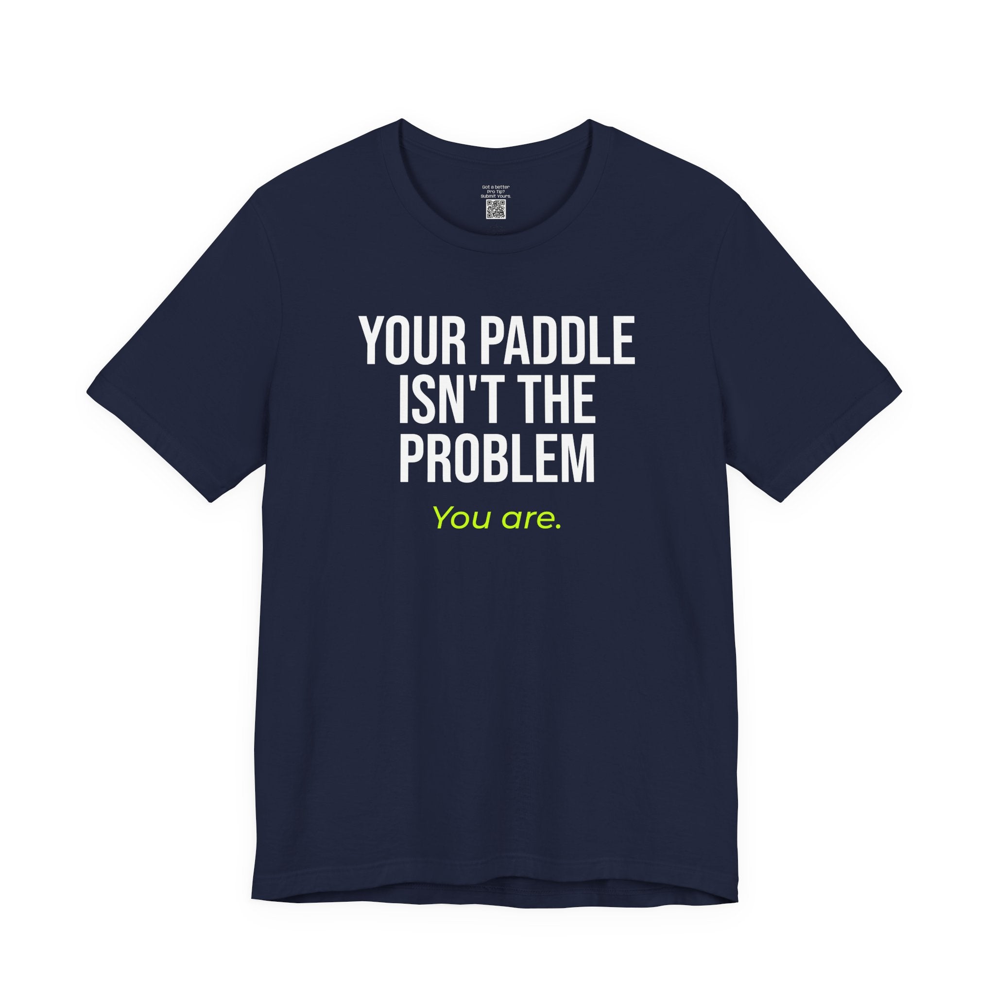 Your Paddle Isn't The Problem