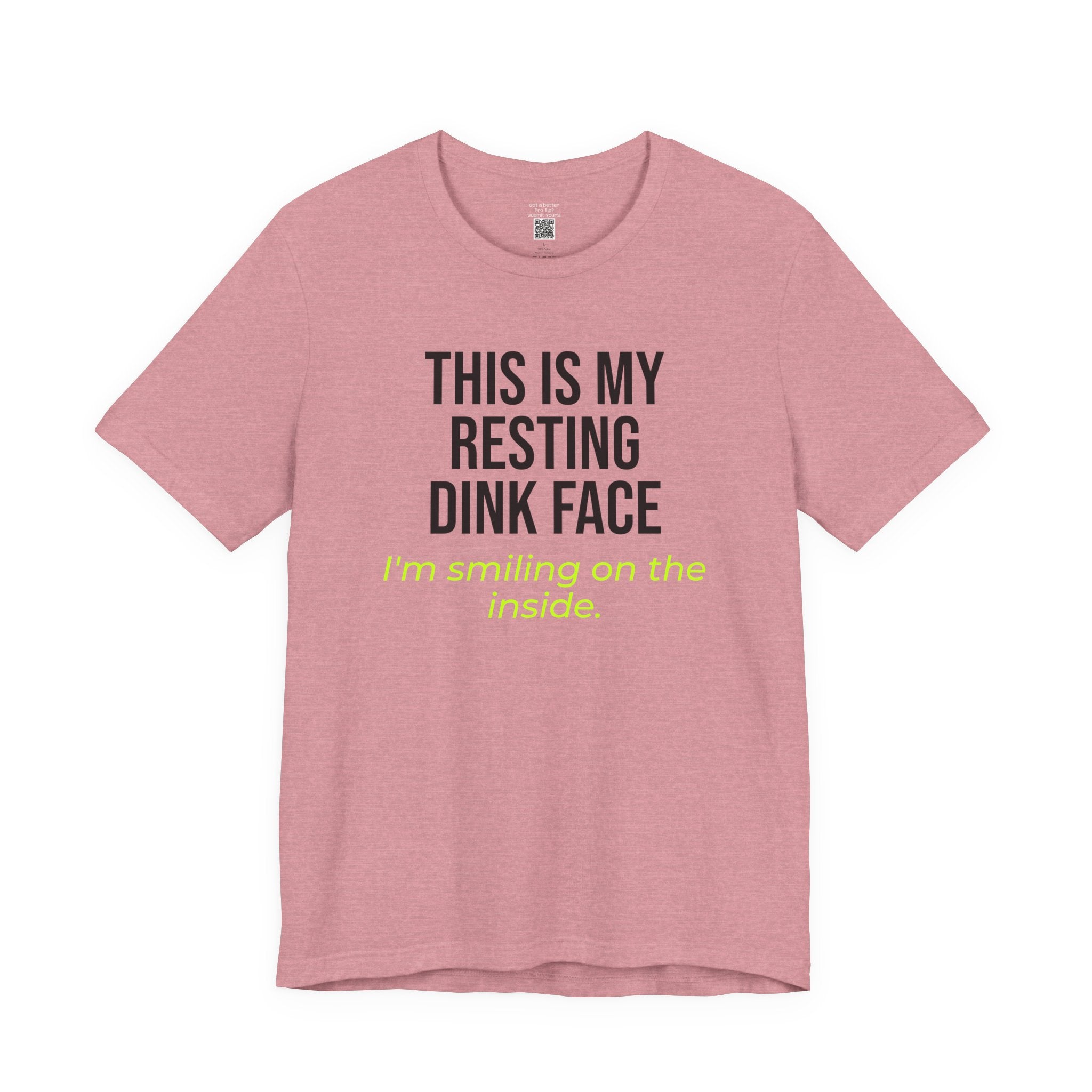 Resting Dink Face