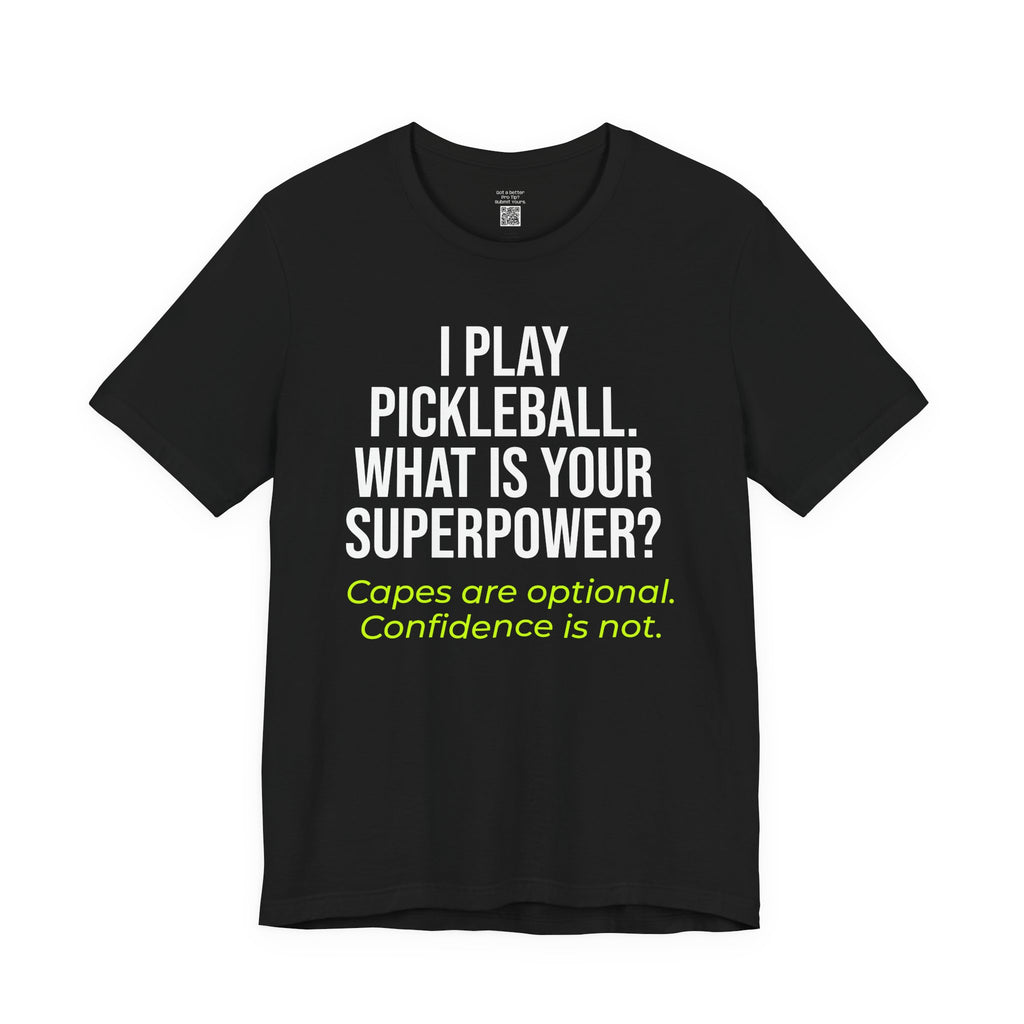I Play Pickleball