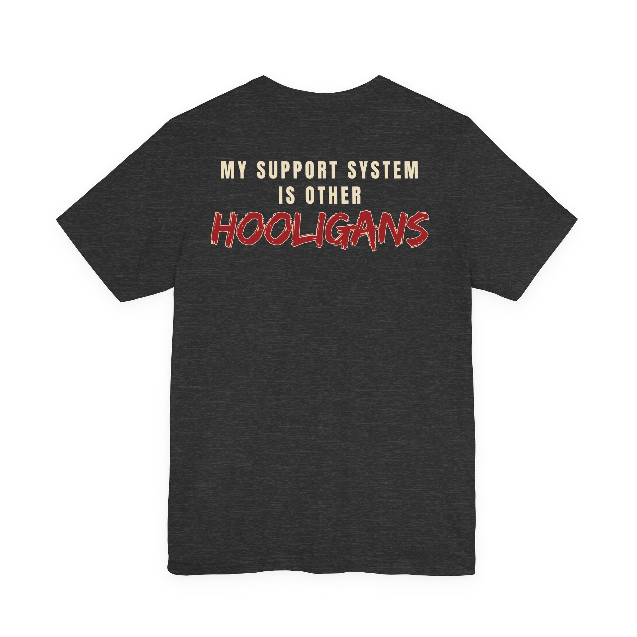 My Support System Hooligans - Chant Edition