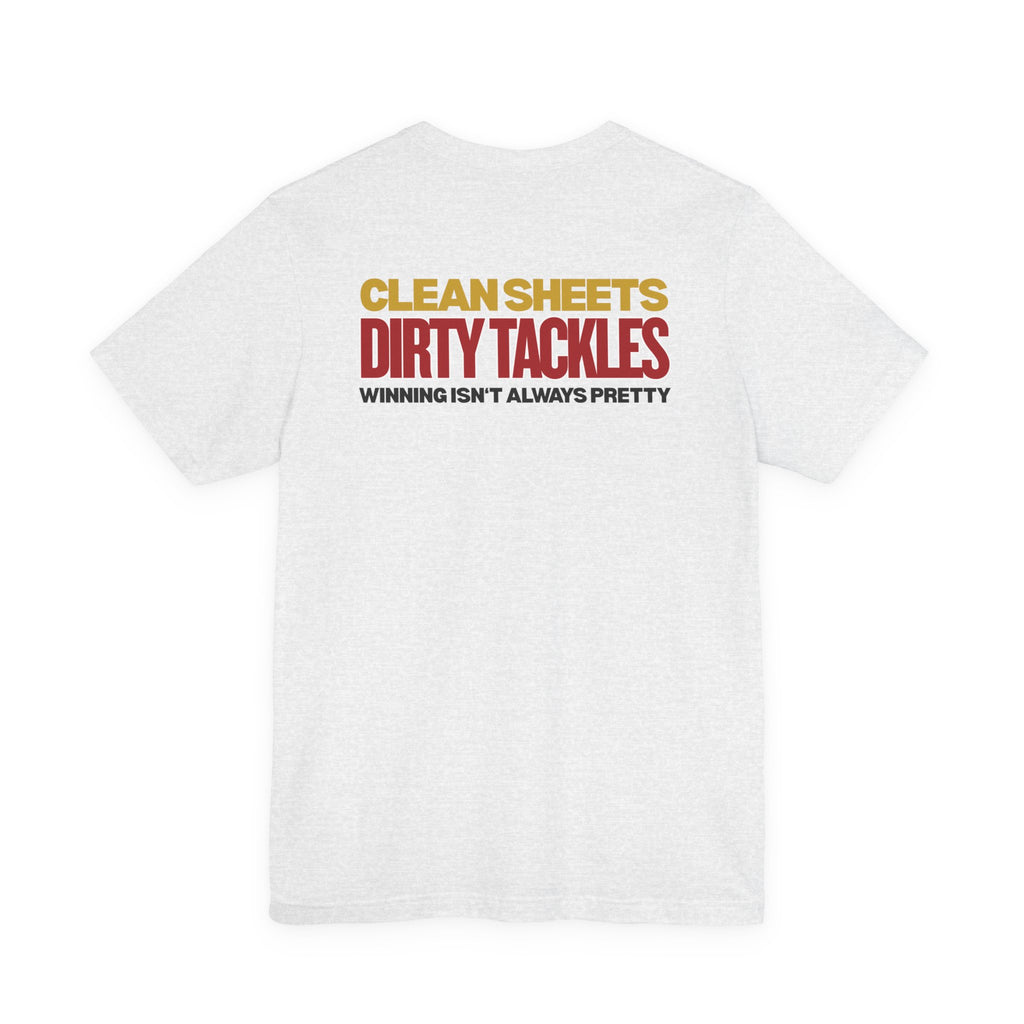 Clean Sheets Dirty Tackles - Chant Edition