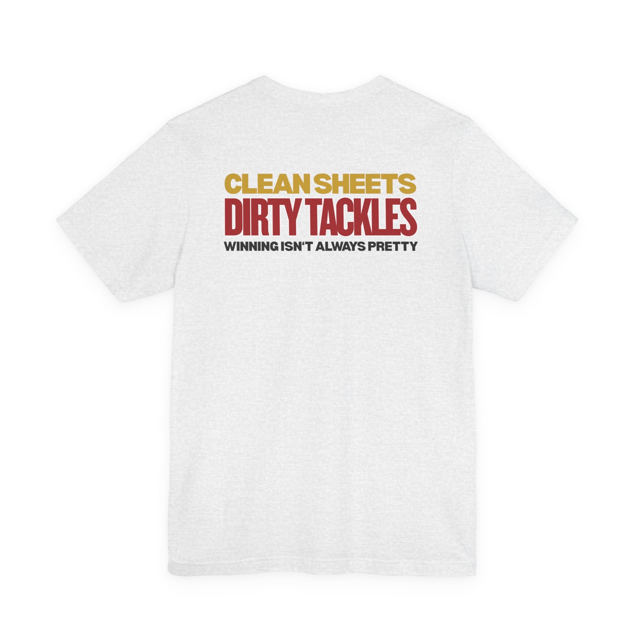 Clean Sheets Dirty Tackles - Chant Edition