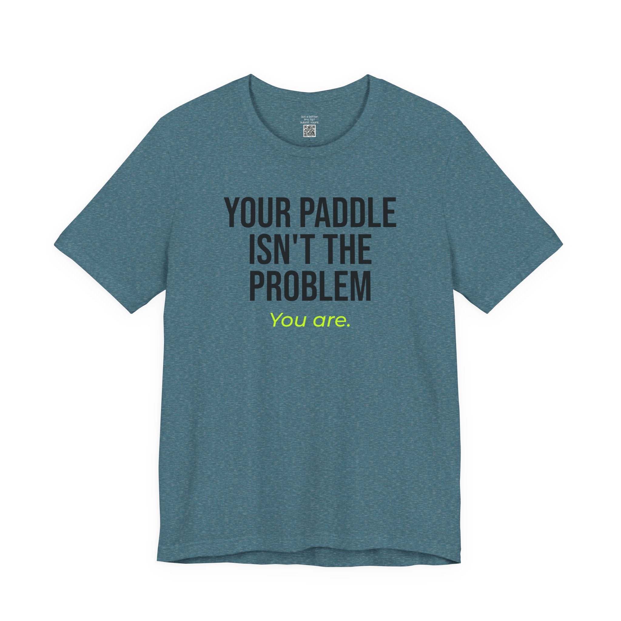 Your Paddle Isn't The Problem