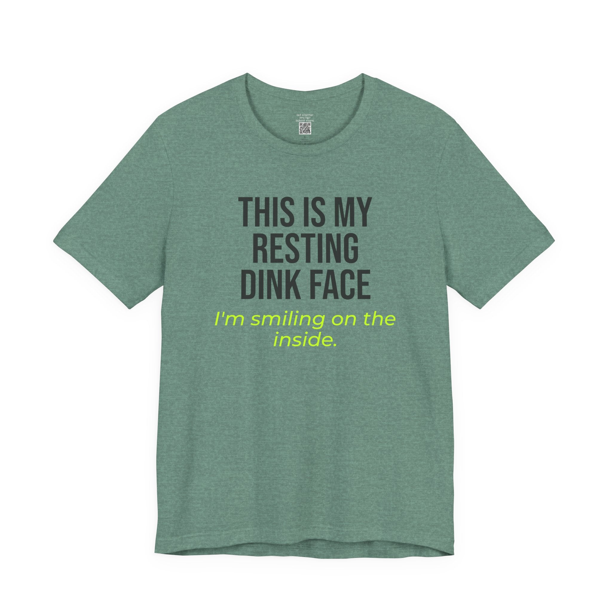 Resting Dink Face