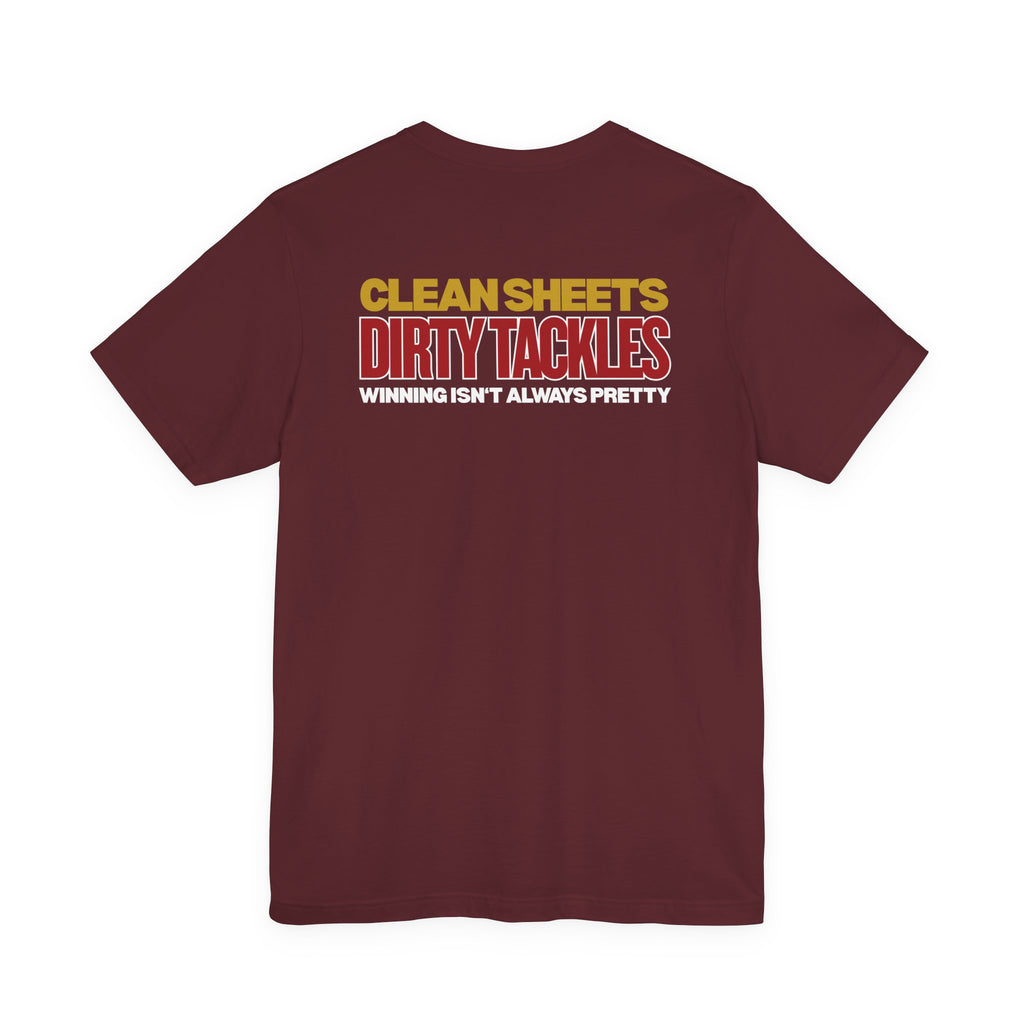 Clean Sheets Dirty Tackles - Chant Edition