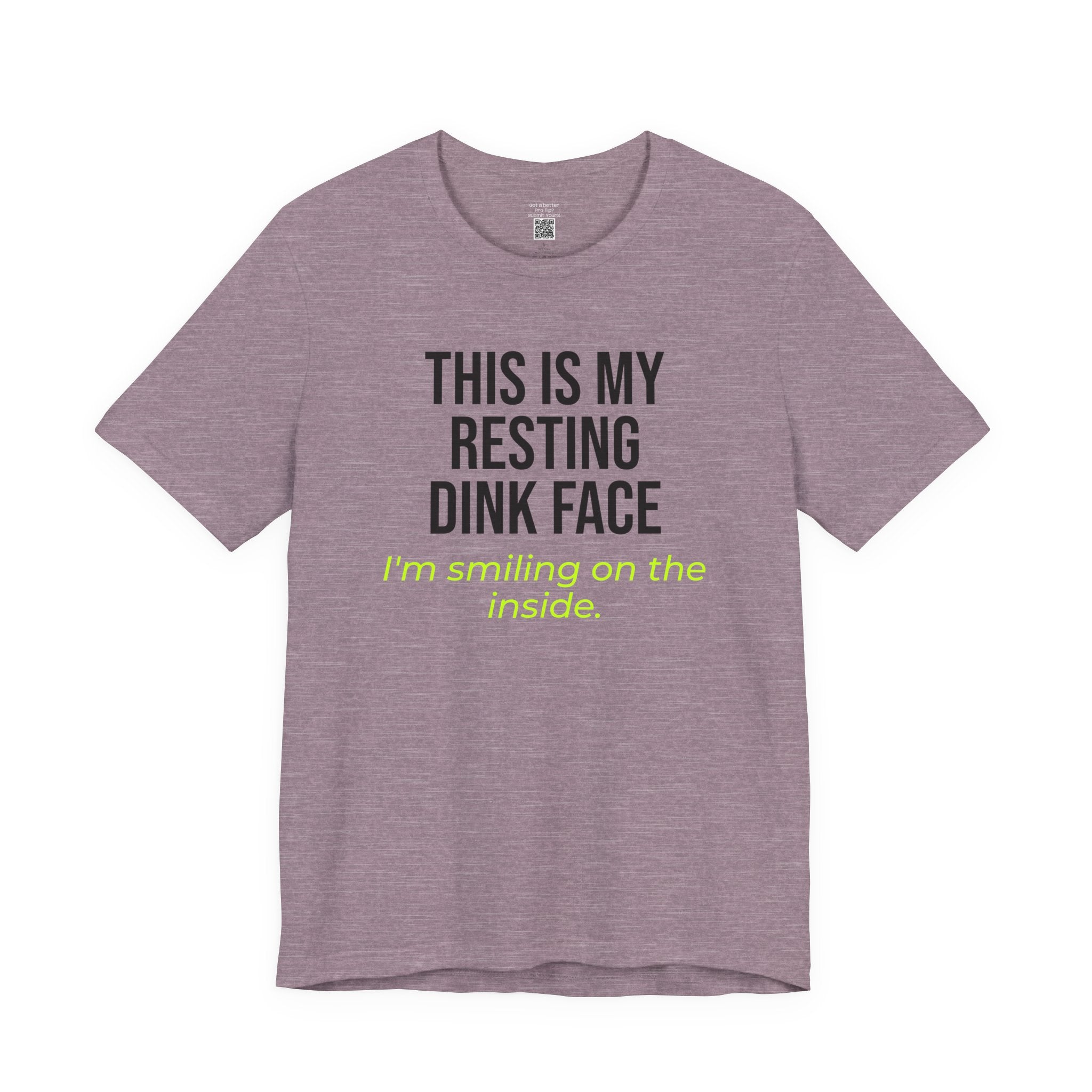 Resting Dink Face