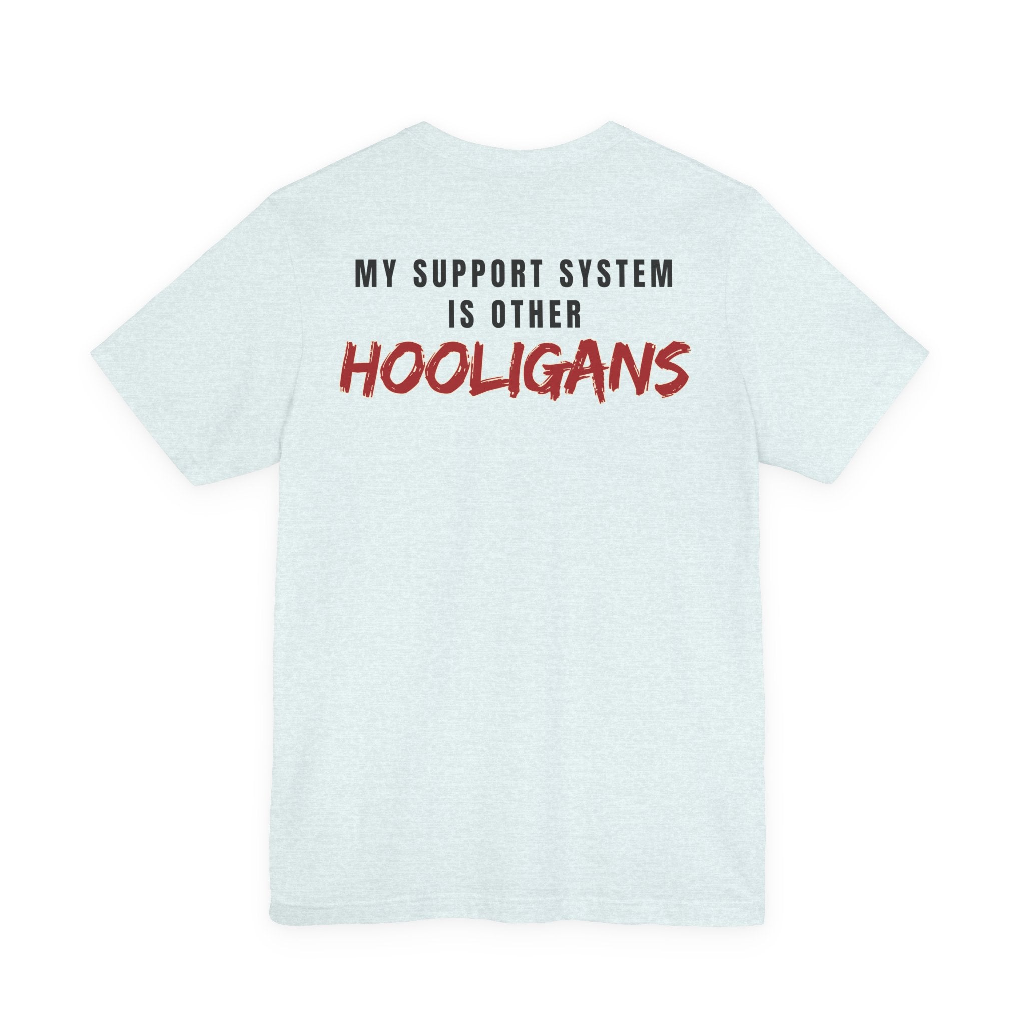 My Support System Hooligans - Chant Edition