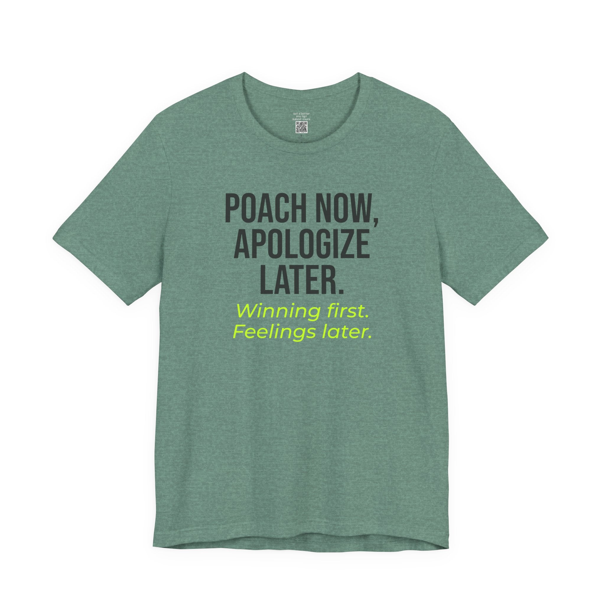 Poach Now, Apologize Later