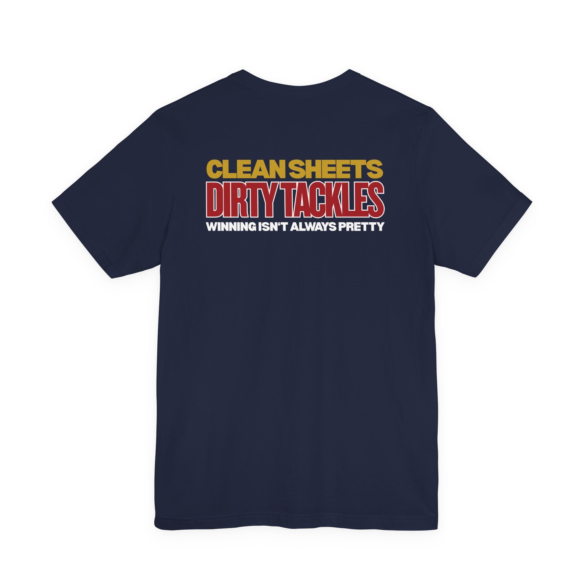 Clean Sheets Dirty Tackles - Chant Edition