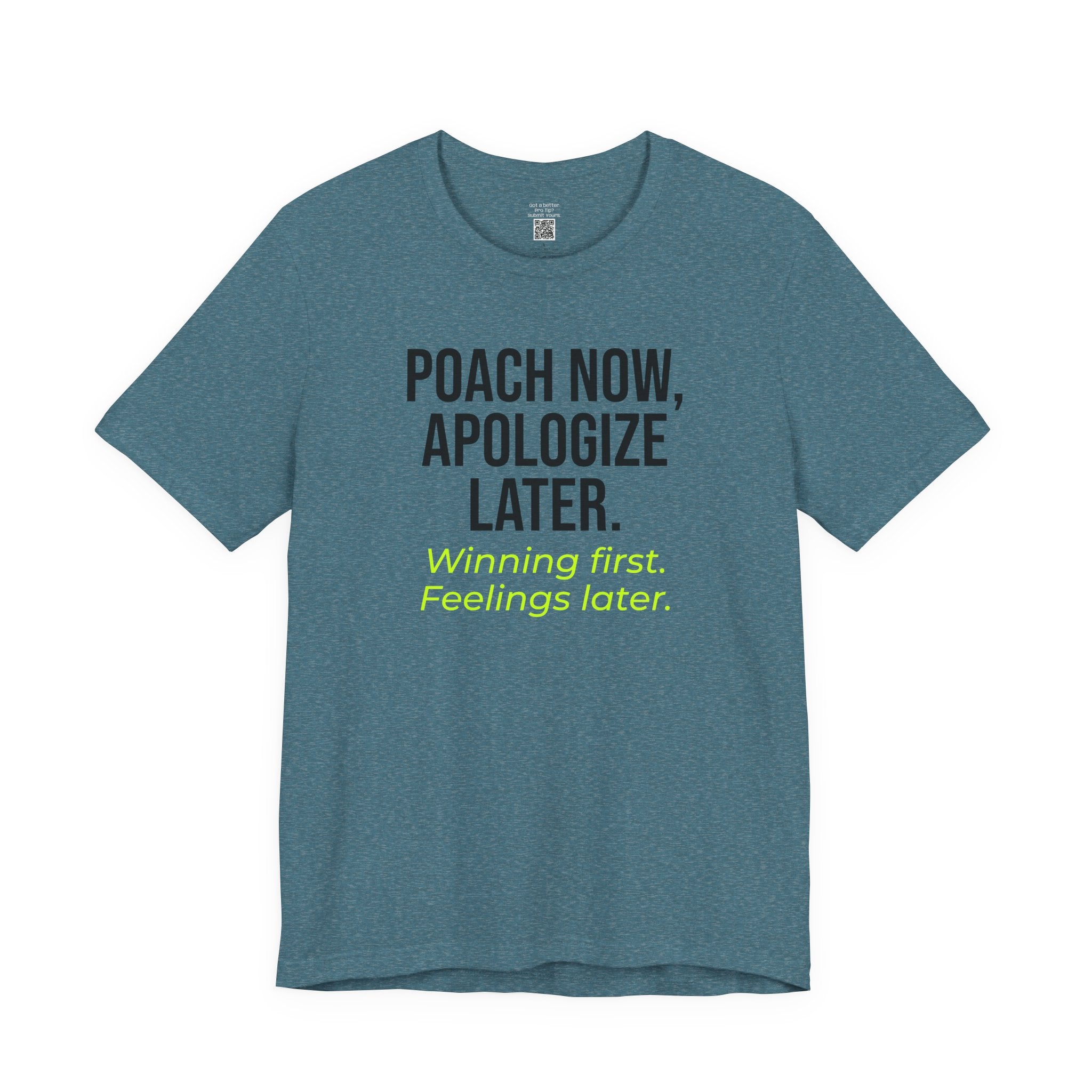 Poach Now, Apologize Later