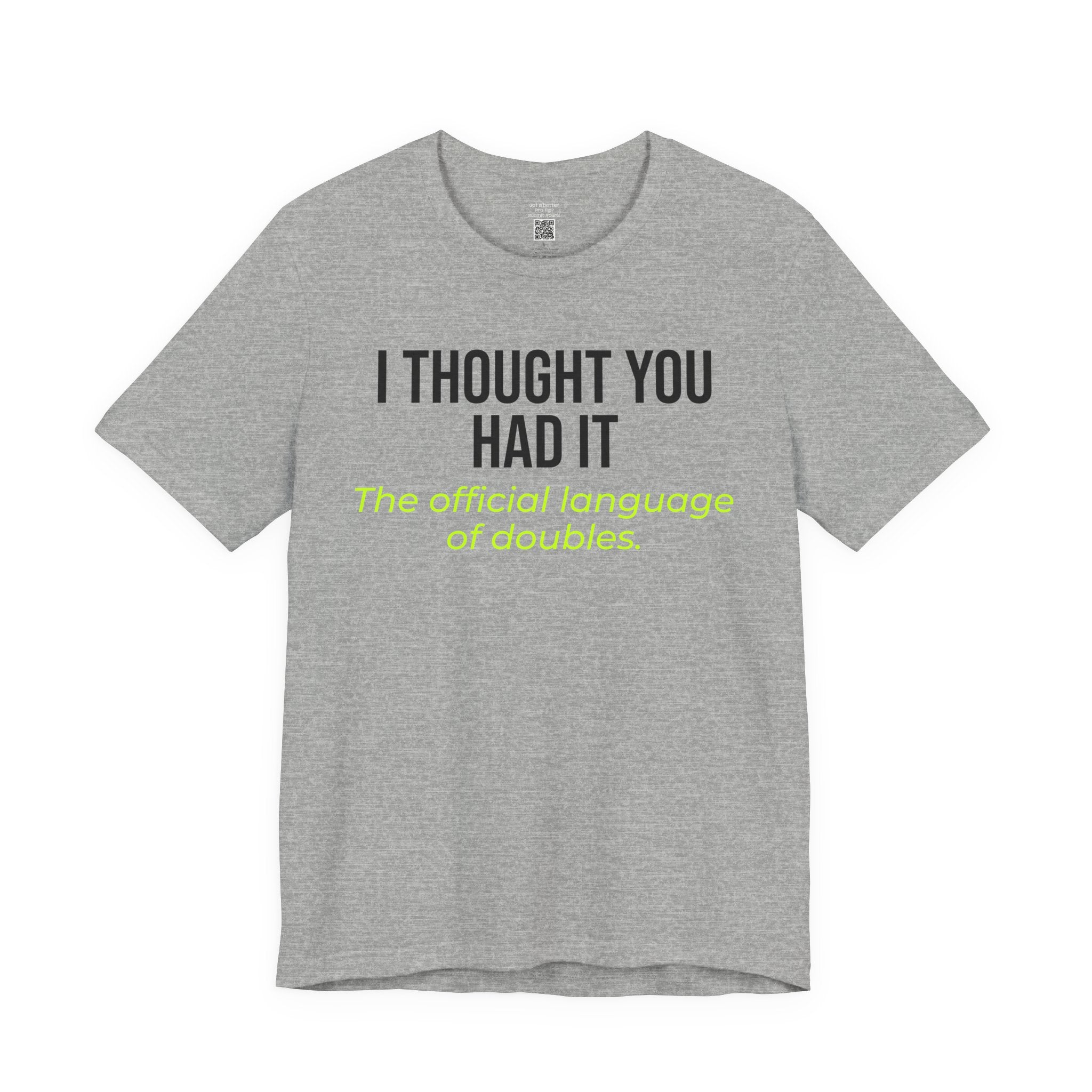 I Thought You Had It